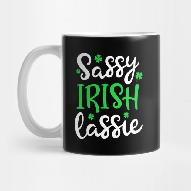 Sassy Irish Lassie Shamrock St Patrick’s Day Girl Shirt by Rozel Clothing